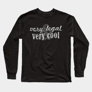 Very Legal & Very Cool - Chalkboard Long Sleeve T-Shirt